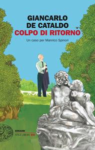 Colpo di ritorno. Un caso per Manrico Spinori