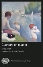 Guardare un quadro. Nuova ediz.