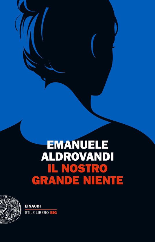 Il nostro grande niente - Emanuele Aldrovandi - ebook