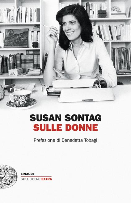 Sulle donne - Susan Sontag,David Rieff,Paolo Dilonardo - ebook