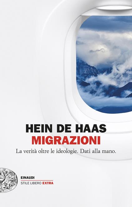 Migrazioni. La verità oltre le ideologie. Dati alla mano - Hein de Haas,Michele Martino - ebook