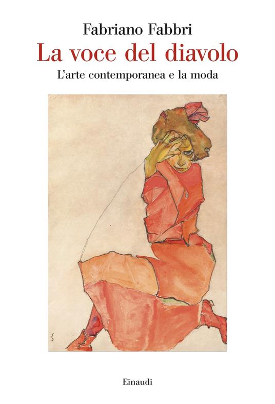 La voce del diavolo. L'arte contemporanea e la moda - Fabriano Fabbri - ebook