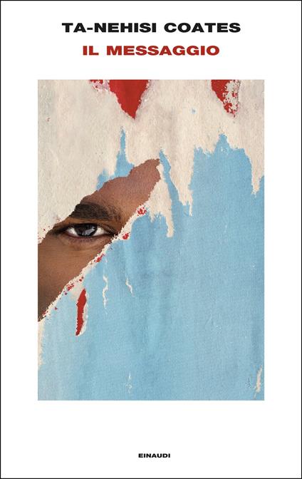 Il messaggio - Ta-Nehisi Coates,Norman Gobetti - ebook