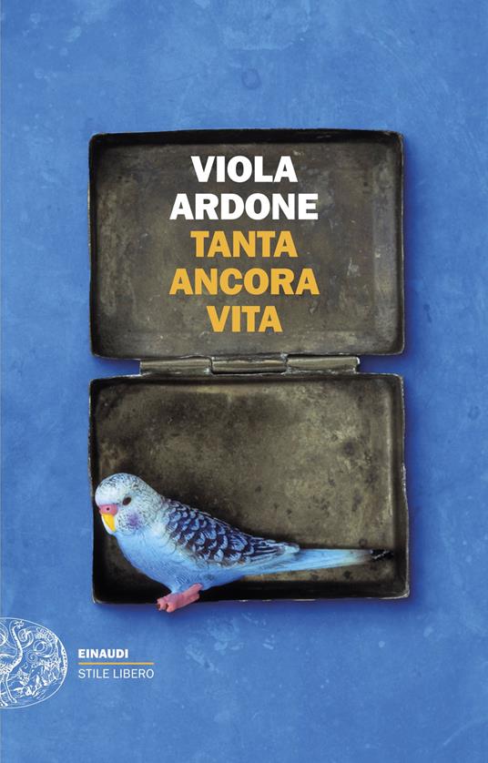 Tanta ancora Vita - Viola Ardone - ebook