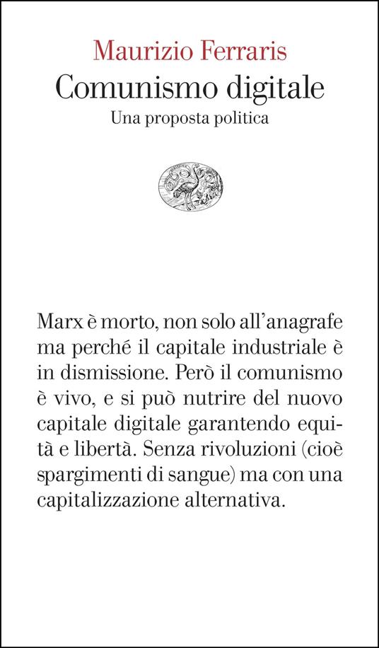 Comunismo digitale. Una proposta politica - Maurizio Ferraris - ebook