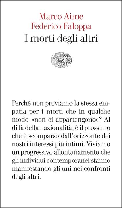 I morti degli altri - Marco Aime,Federico Faloppa - ebook