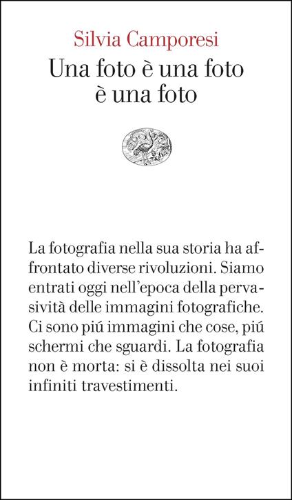 Una foto è una foto è una foto - Silvia Camporesi - ebook