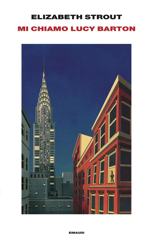 Mi chiamo Lucy Barton - Elizabeth Strout,Susanna Basso - ebook