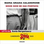 Dove non mi hai portata