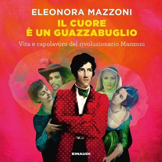 Il cuore è un guazzabuglio