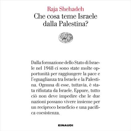 Che cosa teme Israele dalla Palestina?