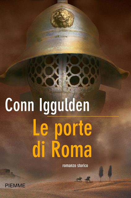 Le porte di Roma. Imperator. Vol. 1 - Conn Iggulden,Barbara Piccioli - ebook
