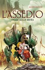 L' assedio delle mille mura