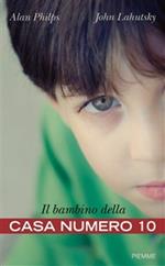 Il bambino della casa numero 10