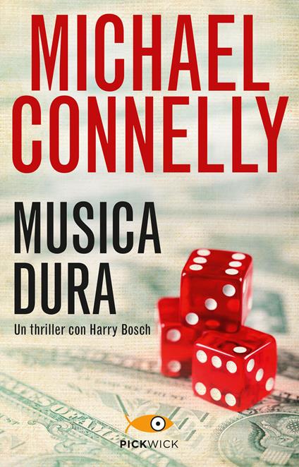 Musica dura - Michael Connelly,Gianni Montanari - ebook