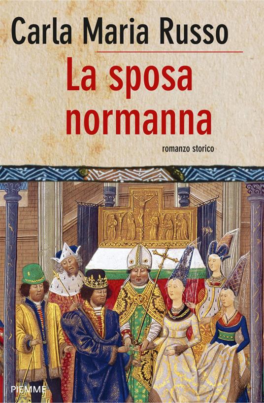 La sposa normanna - Carla Maria Russo - ebook