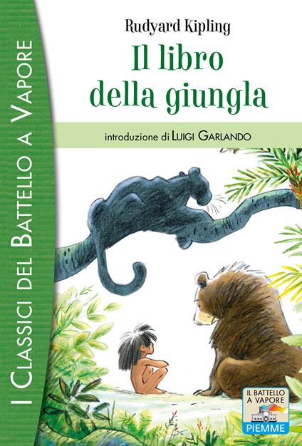 Il libro della giungla - Rudyard Kipling,Stefano Turconi,Giovanni Arduino - ebook
