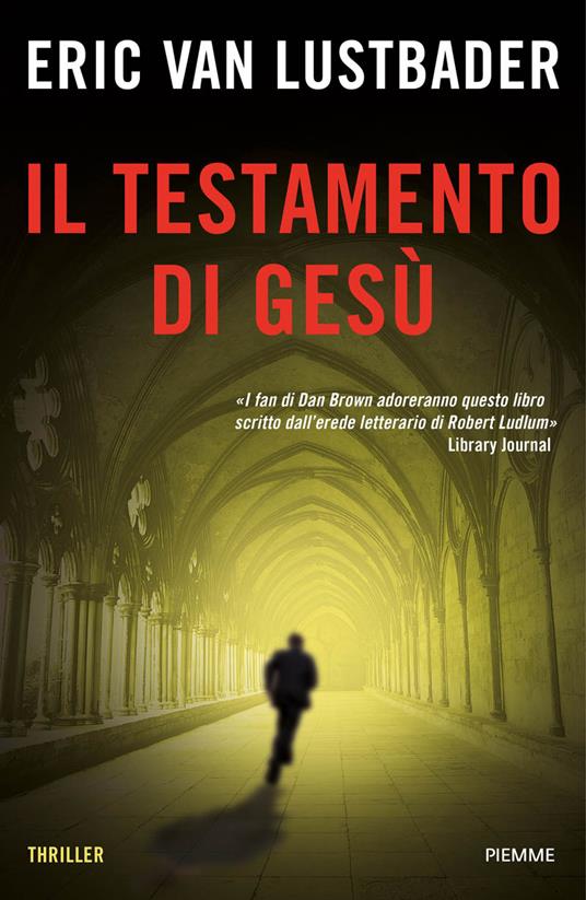 Il testamento di Gesù - Eric Van Lustbader,Lia Volpatti - ebook