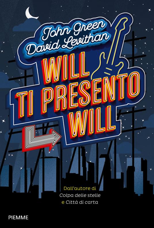 Will ti presento Will - John Green,David Levithan,Fabio Paracchini - ebook