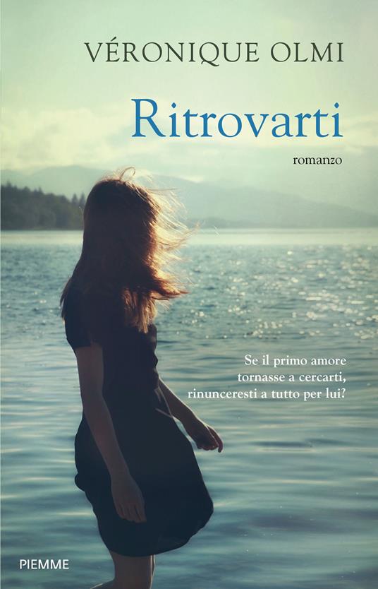 Ritrovarti - Véronique Olmi,L. Bussotti - ebook