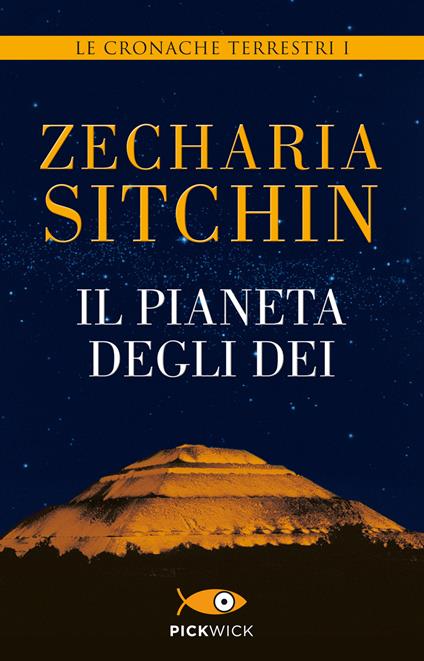 Il pianeta degli dei. Le cronache terrestri. Vol. 1 - Zecharia Sitchin,M. Massarotti - ebook