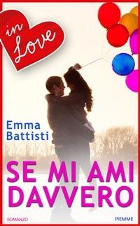 Se mi ami davvero - Emma Battisti - ebook