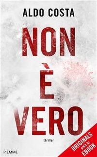 Non è vero - Aldo Costa - ebook