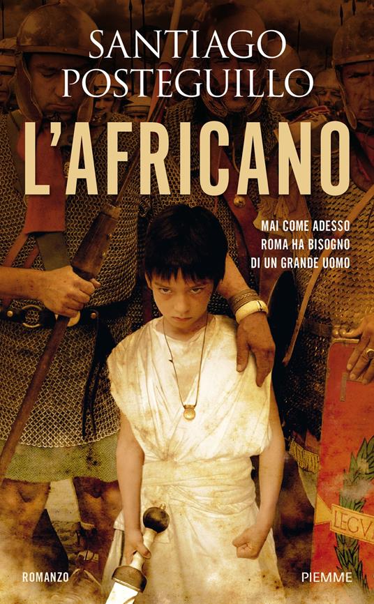 L' Africano - Santiago Posteguillo,Roberta Marasco - ebook