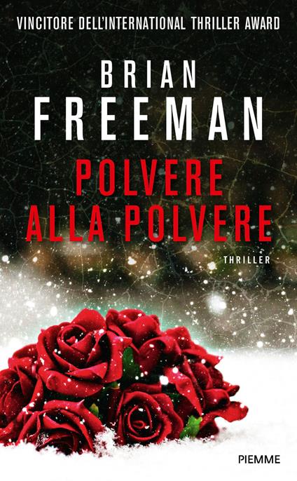 Polvere alla polvere - Brian Freeman - ebook