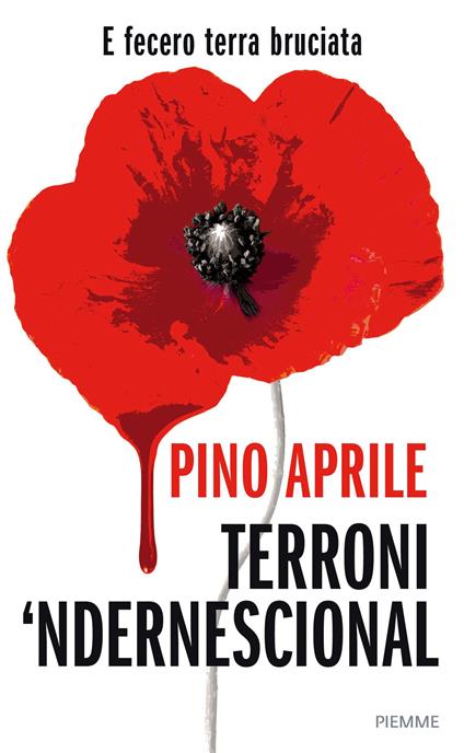 Terroni 'ndernescional e fecero terra bruciata - Pino Aprile - ebook