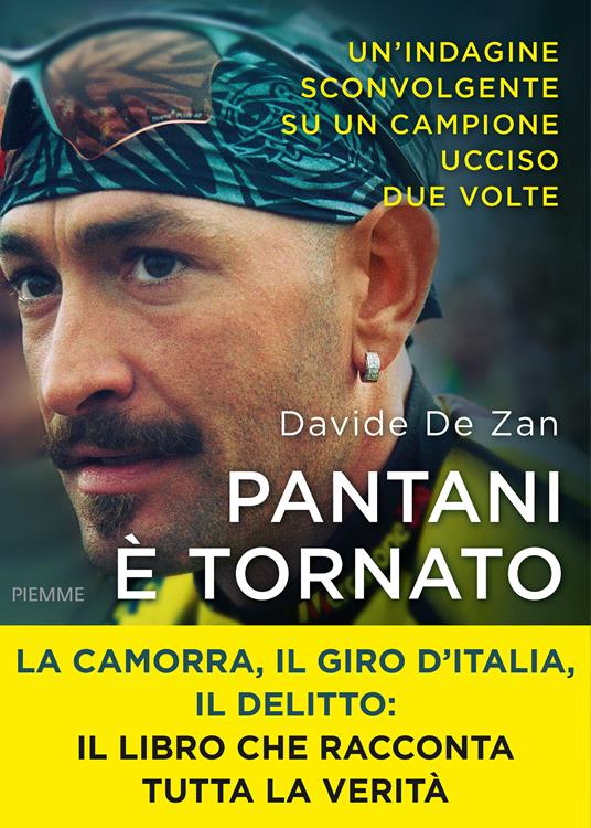 Pantani è tornato. Il complotto, il delitto, l'onore - Davide De Zan - ebook