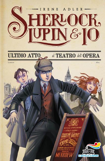 Ultimo atto al teatro dell'Opera - Irene Adler,Iacopo Bruno - ebook