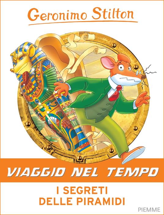 I segreti delle piramidi - Geronimo Stilton - ebook