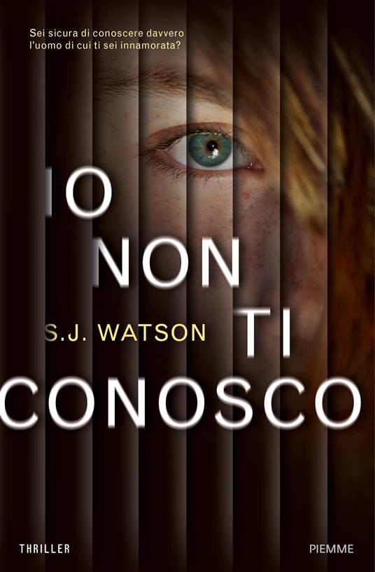 Io non ti conosco - S. J. Watson,Stefano Travagli - ebook
