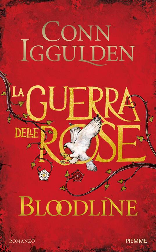 Bloodline. La guerra delle Rose. Vol. 3 - Conn Iggulden,E. Cantoni - ebook