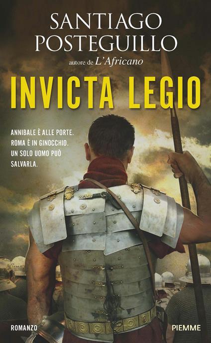 Invicta Legio - Santiago Posteguillo,Claudia Acher Marinelli,Adele Ricciotti - ebook