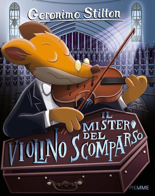 Il mistero del violino scomparso - Geronimo Stilton - ebook