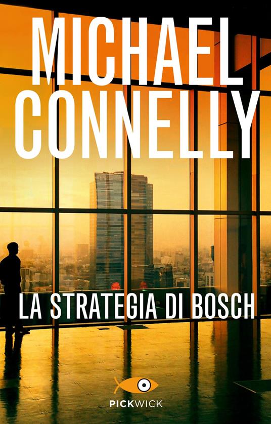 La strategia di Bosch - Michael Connelly,Alfredo Colitto - ebook