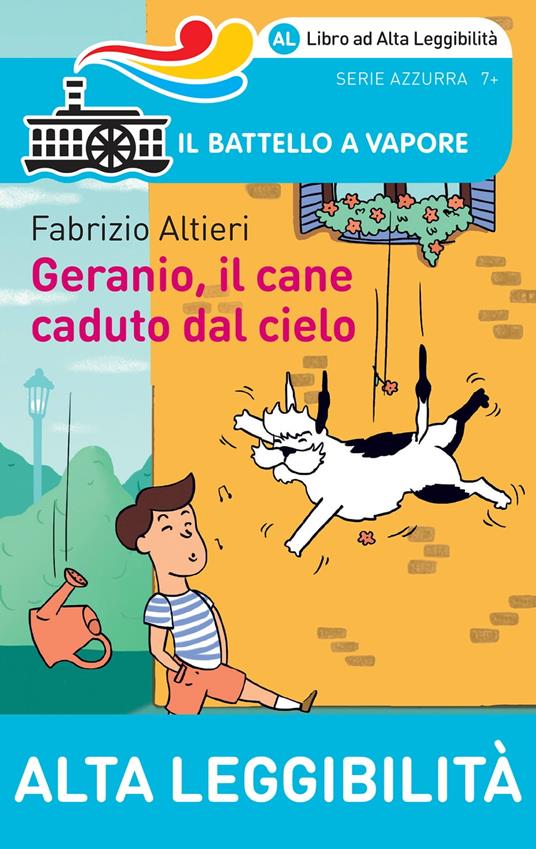 Geranio, il cane caduto dal cielo. Edizione Alta Leggibilità. Illustrato. - Fabrizio Altieri,Chiara Pullici,Sara Gavioli - ebook