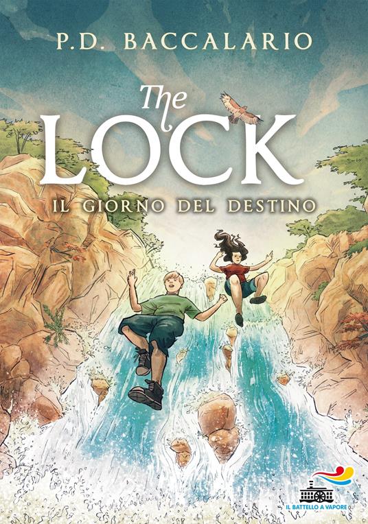 Il giorno del destino. The Lock. Vol. 6 - Pierdomenico Baccalario,S. LeDoyen - ebook