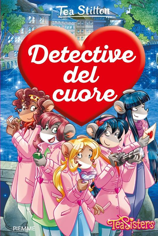 Detective del cuore - Tea Stilton - ebook