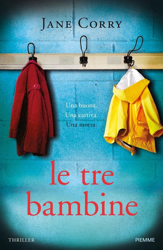 Le tre bambine - Jane Corry,Ilenia Provenzi - ebook