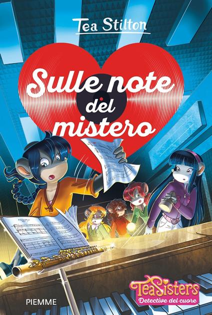 Sulle note del mistero - Tea Stilton - ebook