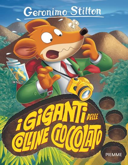 I giganti delle Colline Cioccolato - Geronimo Stilton - ebook