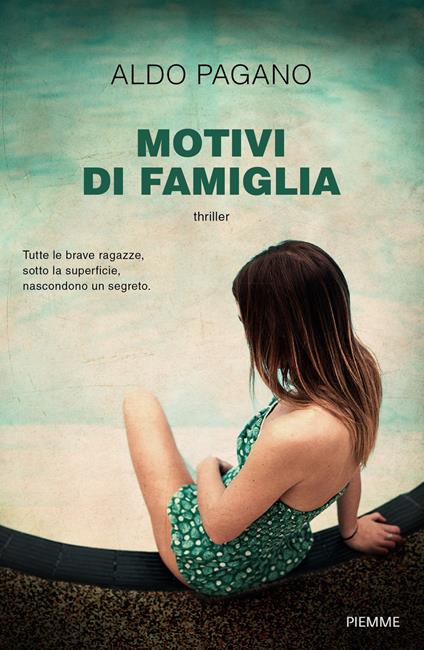 Motivi di famiglia - Aldo Pagano - ebook