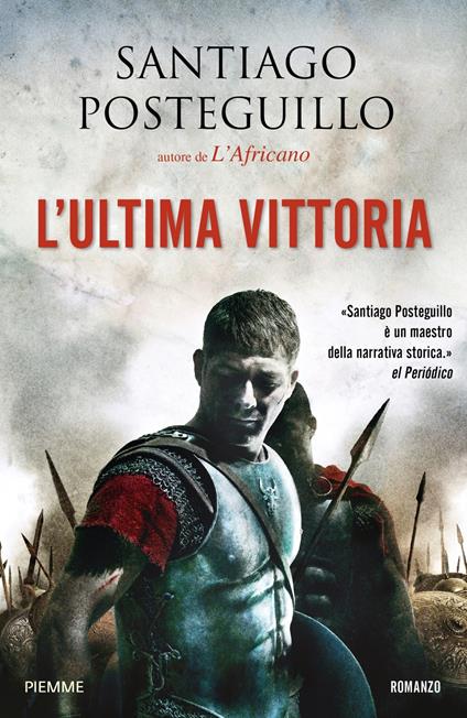 L' ultima vittoria. La legione perduta. Vol. 2 - Santiago Posteguillo,Claudia Acher Marinelli,Adele Ricciotti - ebook