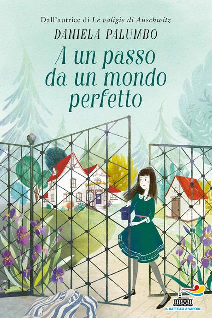 A un passo da un mondo perfetto - Daniela Palumbo - ebook