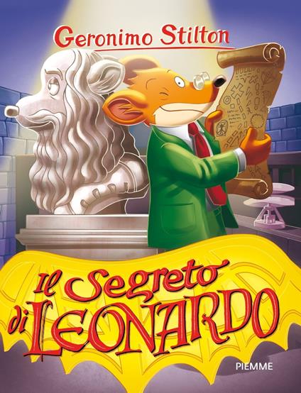 Il segreto di Leonardo - Geronimo Stilton - ebook
