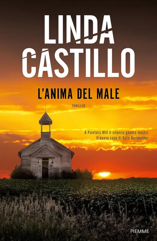 L' anima del male - Linda Castillo,Rachele Salerno - ebook