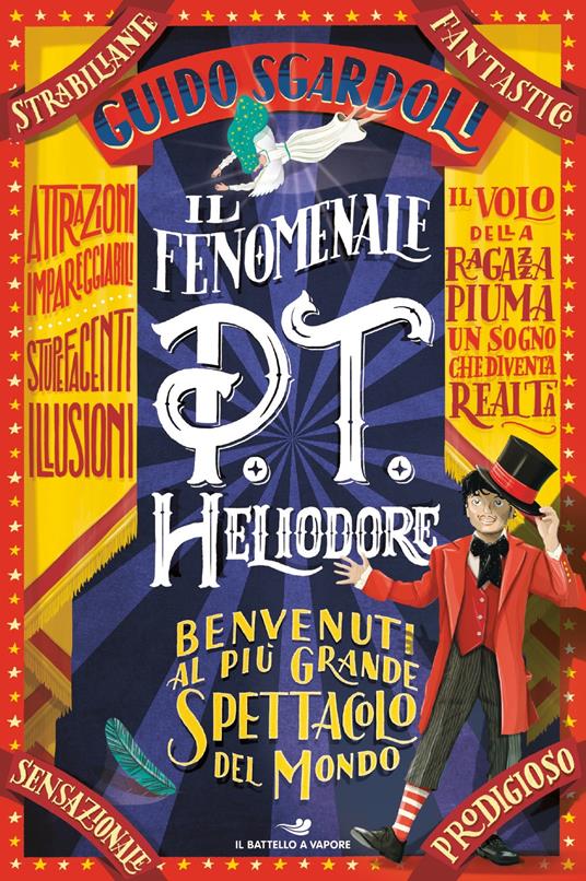 Il fenomenale P.T. Heliodore - Guido Sgardoli - ebook